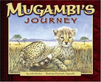 Hardcover Mugambi's Journey Book