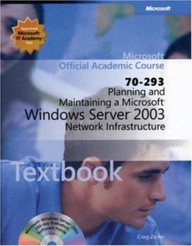 Paperback 70-293 Planning and Maintaining a Microsoft Windows Server 2003 Network Infrastructure Package Book
