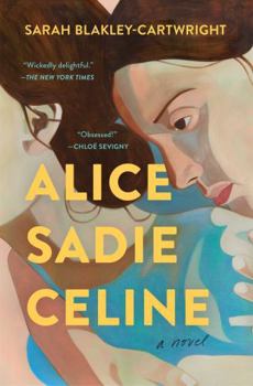 Paperback Alice Sadie Celine Book