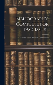 Hardcover Bibliography, Complete for 1922, Issue 1 Book
