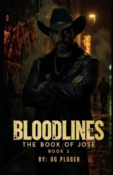 Paperback Bloodlines 2: The Book of Jose' Book