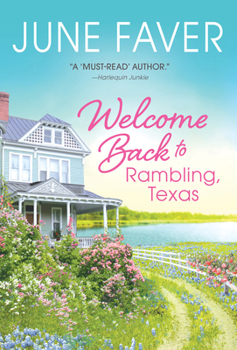 Welcome Back to Rambling, TX - Book #1 of the A Visit to Rambling, Texas