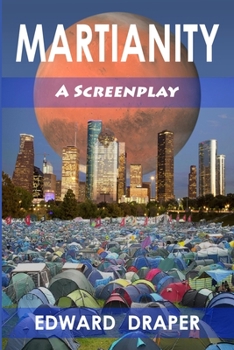 Paperback Martianity: A Screenplay Book