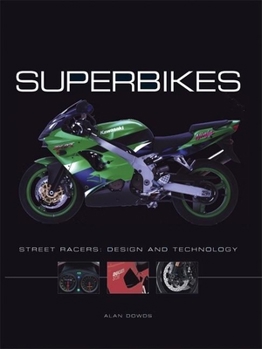 Hardcover Superbikes: Street Racers: Design and Technology Book