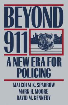 Paperback Beyond 911: A New Era for Policing Book