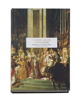 Hardcover Nation, State and Empire: Belonging in a Globalised World Book