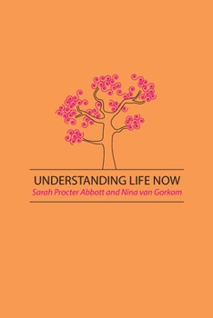 Paperback Understanding Life Now Book