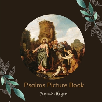 Paperback Psalms Picture Book: Activities for Seniors with Dementia, Alzheimer's patients, and Parkinson's disease. [Large Print] Book