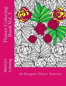 Flower Coloring Book Vol. 3