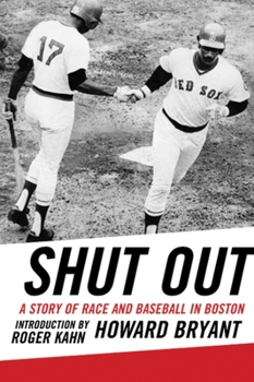 Paperback Shut Out: A Story of Race and Baseball in Boston Book