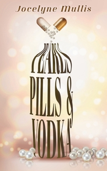 Paperback Pearls, Pills and Vodka Book