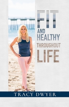 Paperback Fit and Healthy Throughout Life Book