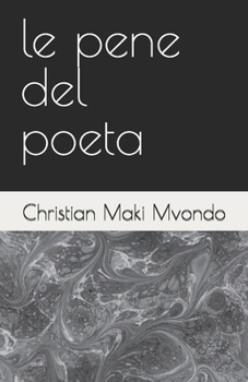 Paperback Le pene del poeta [Italian] Book
