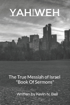Paperback Yahweh: The True Messiah of Israel Book