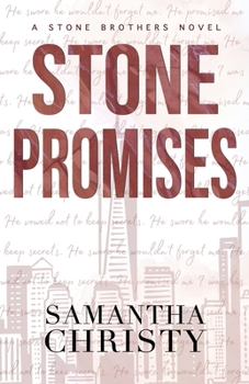Paperback Stone Promises: A Stone Brothers Novel Book