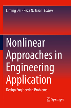 Paperback Nonlinear Approaches in Engineering Application: Design Engineering Problems Book