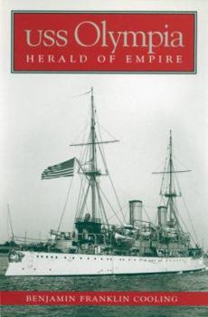 Paperback USS Olympia: Herald of Empire Book