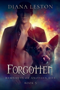 Paperback Forgotten: Remnants Of Another Life Book