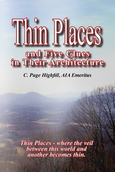 Paperback Thin Places and Five Clues in Their Architecture Book