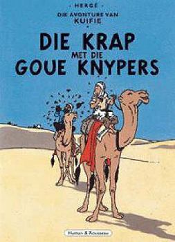 Paperback Die Avonture Van Kuifie: Die Krap Met Die Goue Knypers [Afrikaans] Book