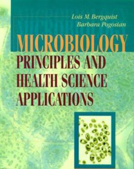 Paperback Microbiology : Principles and Health Science Applications Book