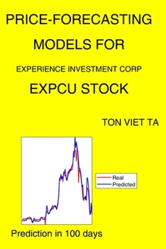 Paperback Price-Forecasting Models for Experience Investment Corp EXPCU Stock Book