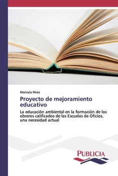 Paperback Proyecto de mejoramiento educativo [Spanish] Book