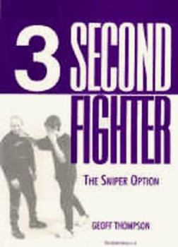 Paperback Three Second Fighter: The Sniper Option Book