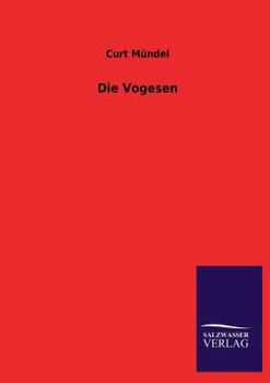 Paperback Die Vogesen [German] Book