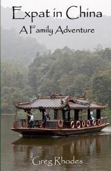 Paperback Expat in China: A Family Adventure Book