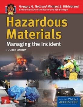 Paperback Hazardous Materials: Managing the Incident: Managing the Incident Book