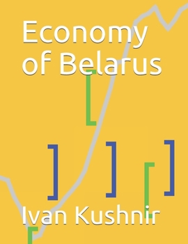 Paperback Economy of Belarus Book