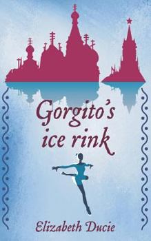 Paperback Gorgito's Ice-Rink Book