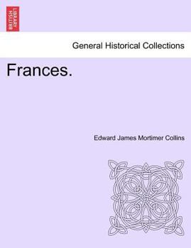 Frances, by M. [And F.] Collins