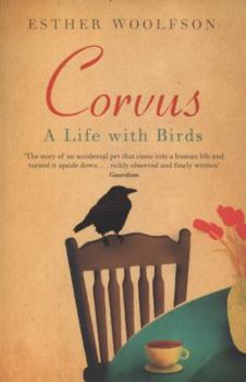 Paperback Corvus: A Life with Birds. Esther Woolfson Book