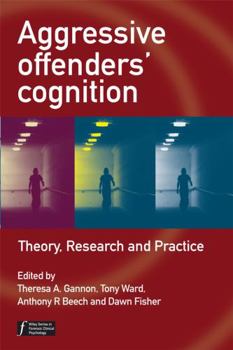 Paperback Aggressive Offenders' Cognition: Theory, Research, and Practice Book