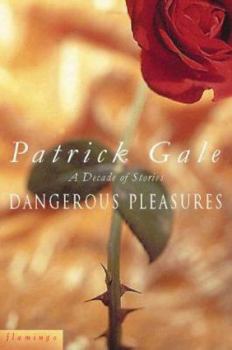 Paperback Dangerous Pleasures: A Decade of Stories Book