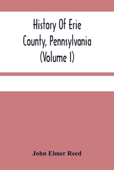History Of Erie County, Pennsylvania