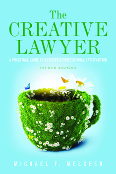 Paperback The Creative Lawyer, Second Edition Book