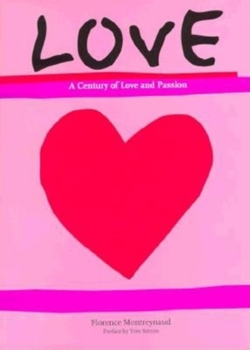Love: A Century of Love and Passion (Evergreen Series)