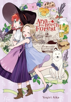 Paperback Aria of the Beech Forest, Vol. 2 Book