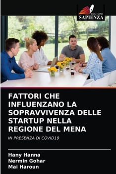 Paperback Fattori Che Influenzano La Sopravvivenza Delle Startup Nella Regione del Mena [Italian] Book