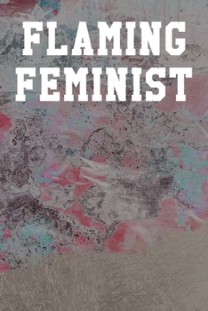 Flaming Feminist: Graph Paper Notebook 6”x9” 120 Pages