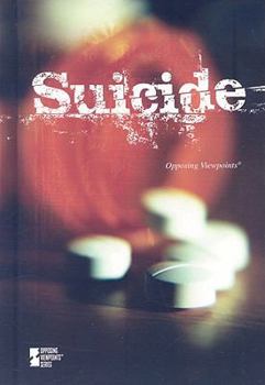 Suicide (Opposing Viewpoints)