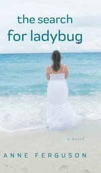 Hardcover The Search for Ladybug Book