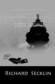 Paperback Parkinson's Disease: Looking Down the Barrel Book