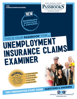Paperback Unemployment Insurance Claims Examiner (C-851): Passbooks Study Guide Volume 851 Book