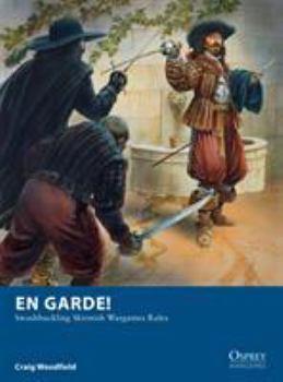 Paperback En Garde!: Swashbuckling Skirmish Wargames Rules Book
