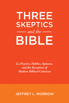 Paperback Three Skeptics and the Bible Book