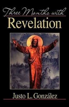 Paperback Three Months with Revelation Book